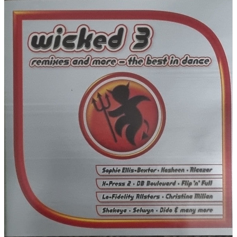 Various – Wicked 3 Remixes And More – The Best In Dance (2xCD, Comp) (Very Good Plus (VG+))