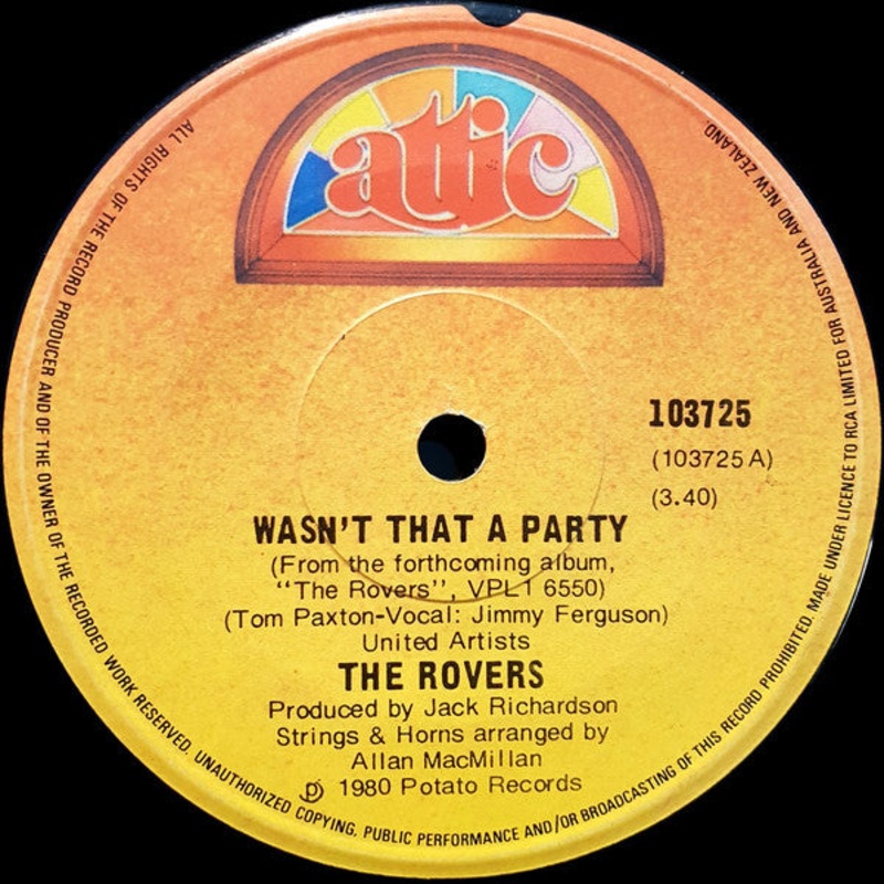 The Rovers  – Wasn’t That A Party (7, Single) (Very Good (VG))