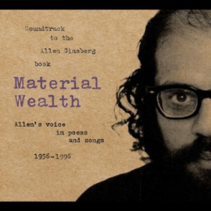Allen Ginsberg – Material Wealth