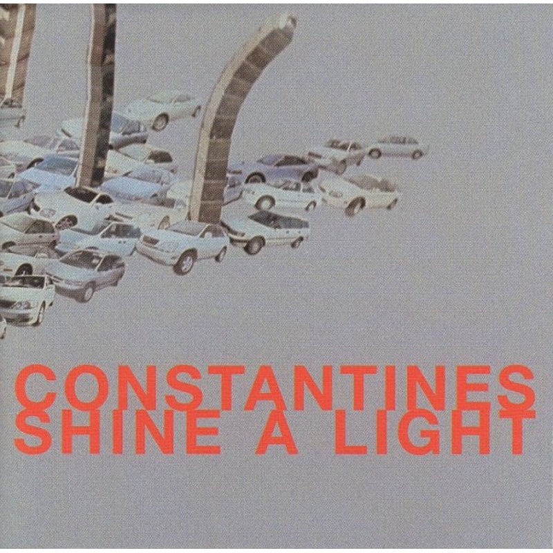 Constantines – Shine A Light (CD, Album, RP) (Very Good Plus (VG+))