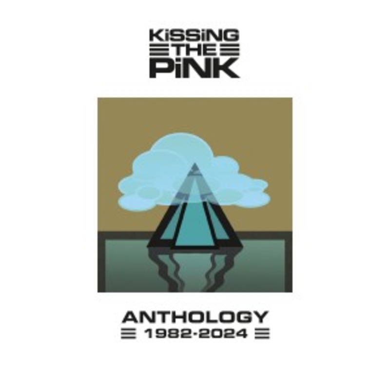 Kissing the Pink – Anthology 1982-2024