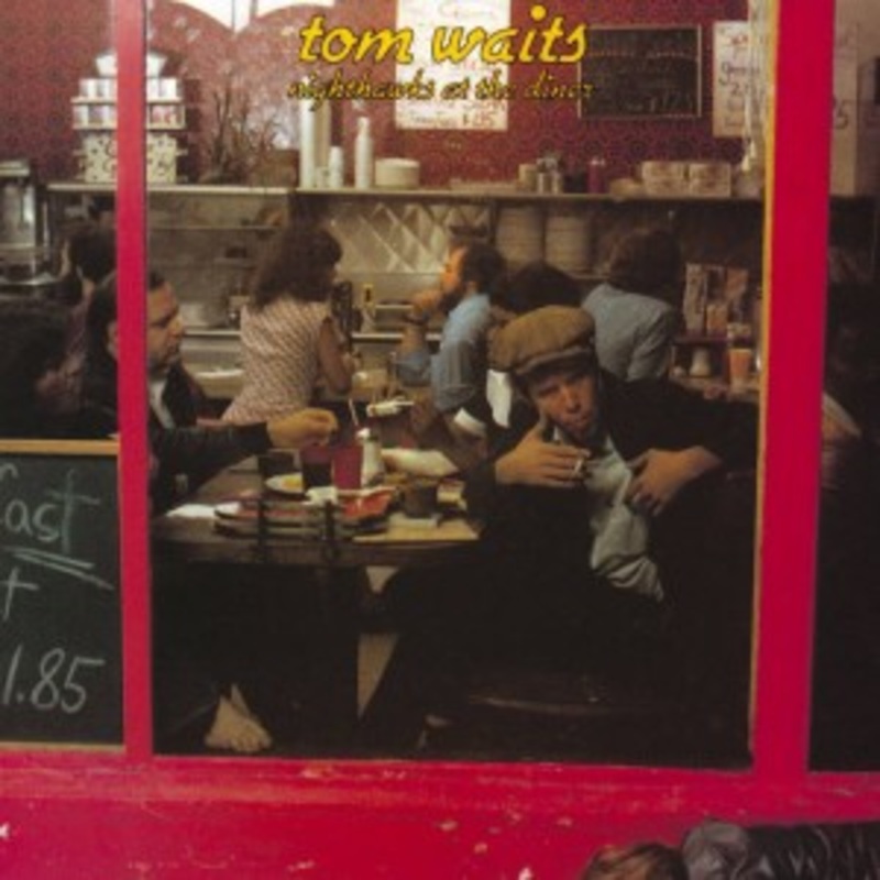 Tom Waits – Nighthawks at the Diner
