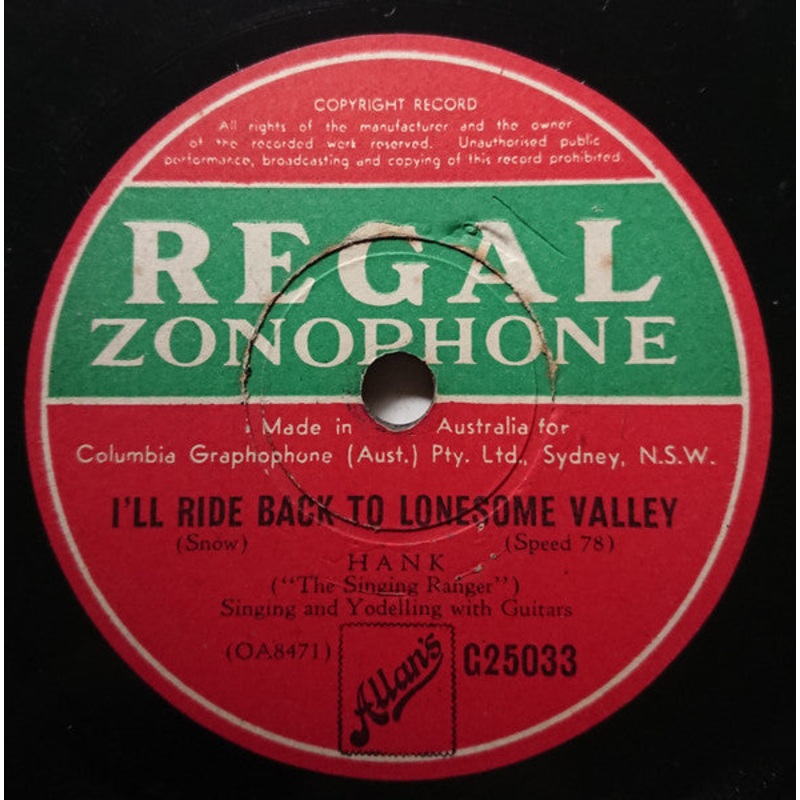 Hank (The Singing Ranger)* – I’ll Ride Back To Lonesome Valley / Old Moon Of Kentucky (Shellac, 10) (Very Good (VG))