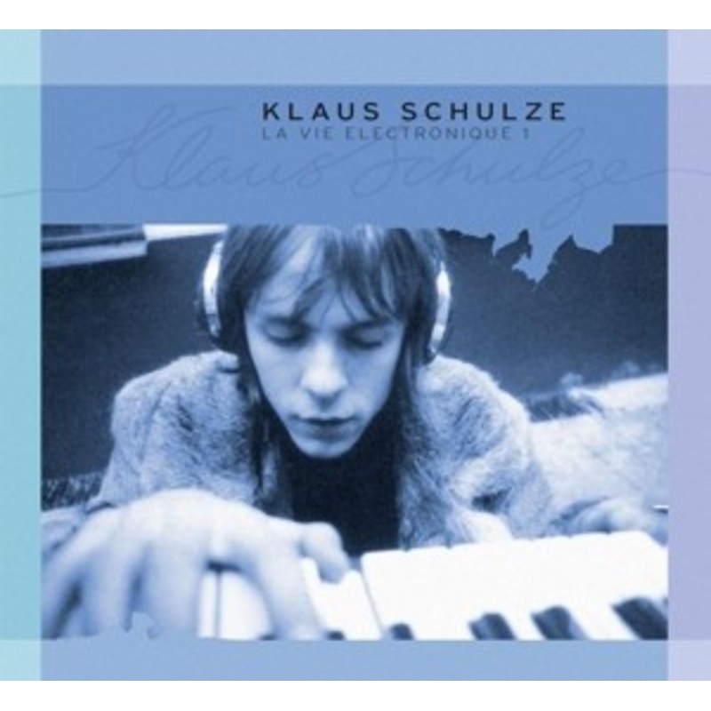 Klaus Schulze – La Vie Electronique 1