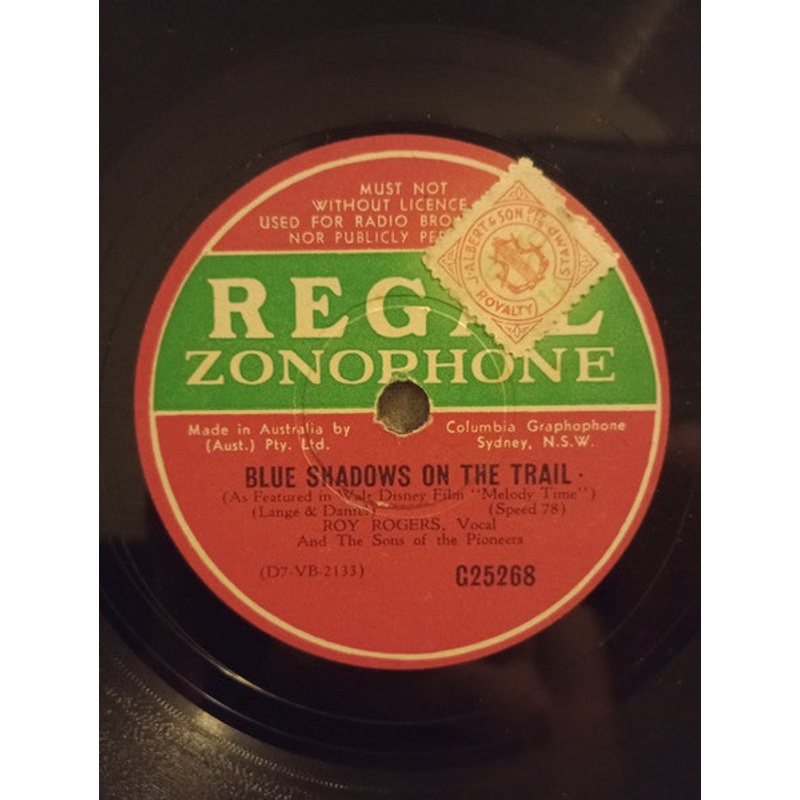 Roy Rogers , The Sons Of The Pioneers – Blue Shadows On The Trail / (There’ll Never Be Another) Pecos Bill (Shellac, 10) (Very Good (VG))