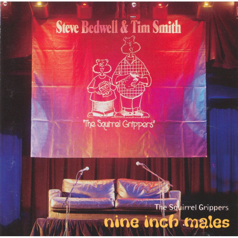 The Squirrel Grippers – Nine Inch Males (CD, Album) (Very Good Plus (VG+))