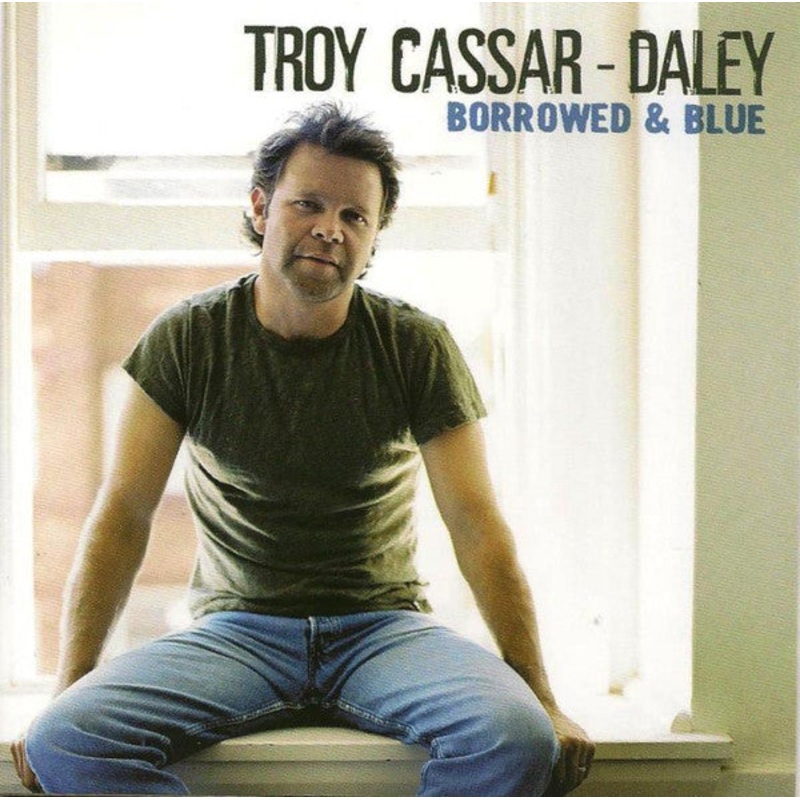 Troy Cassar-Daley – Borrowed And Blue (CD, Album, Copy Prot.) (Very Good (VG))