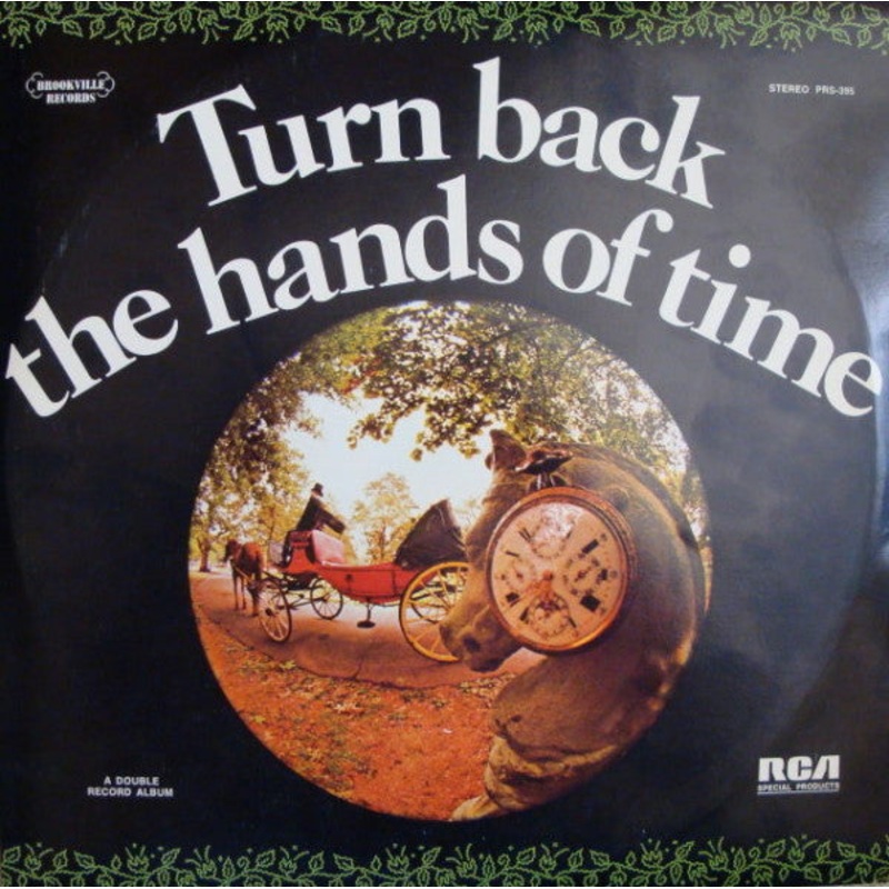 Various – Turn Back The Hands Of Time (2xLP, Album, Comp) (Very Good Plus (VG+))