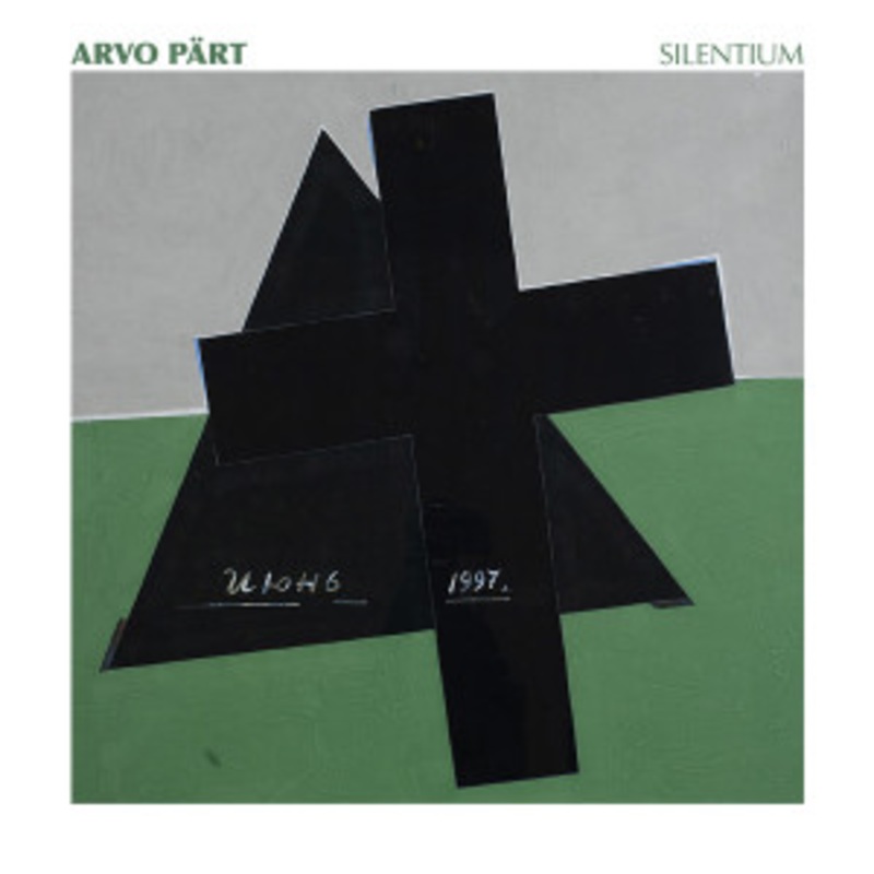 Arvo Part – Silentium