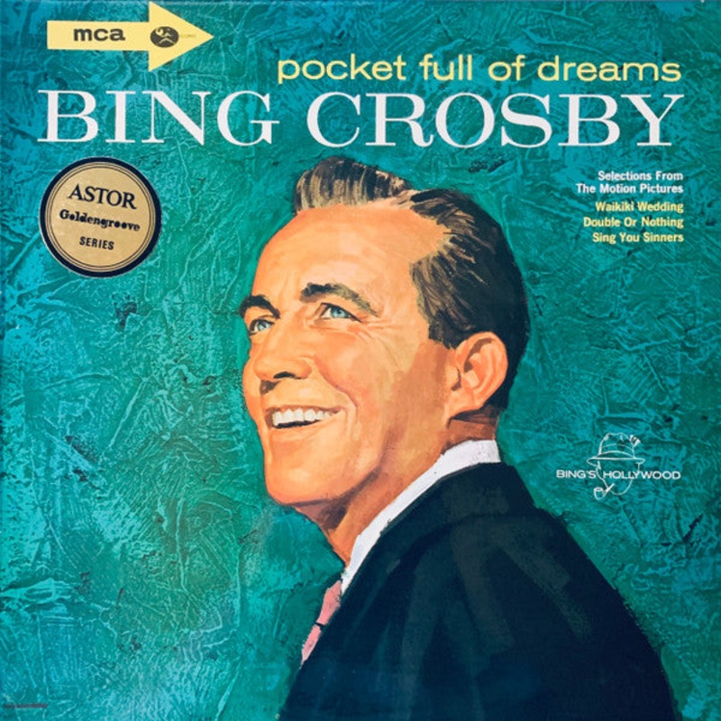 Bing Crosby – Pocket Full Of Dreams Bing Crosby (LP, Comp) (Very Good Plus (VG+))