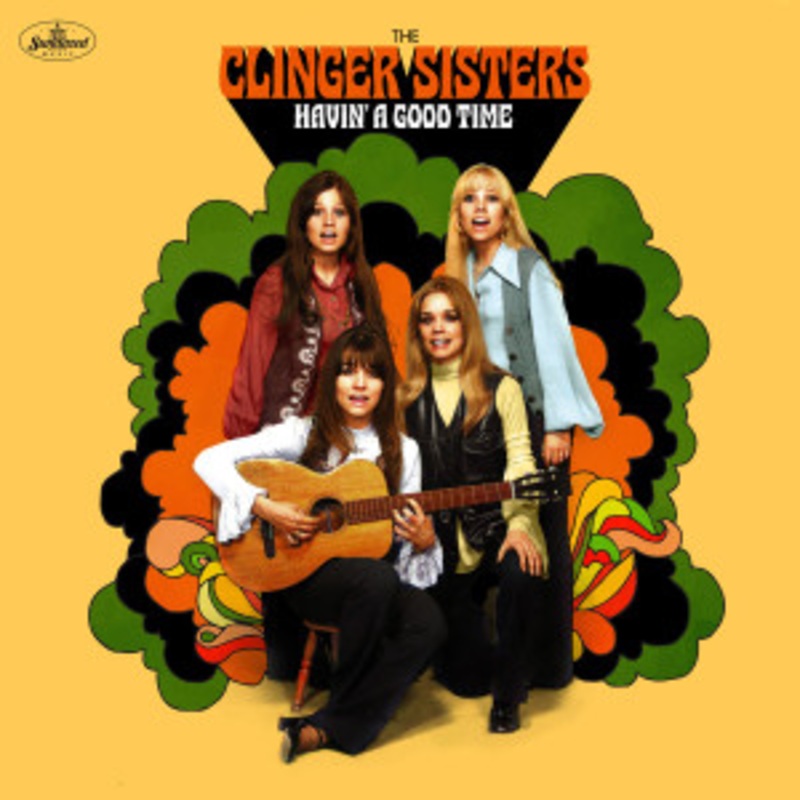 The Clinger Sisters – Havin’ a Good Time