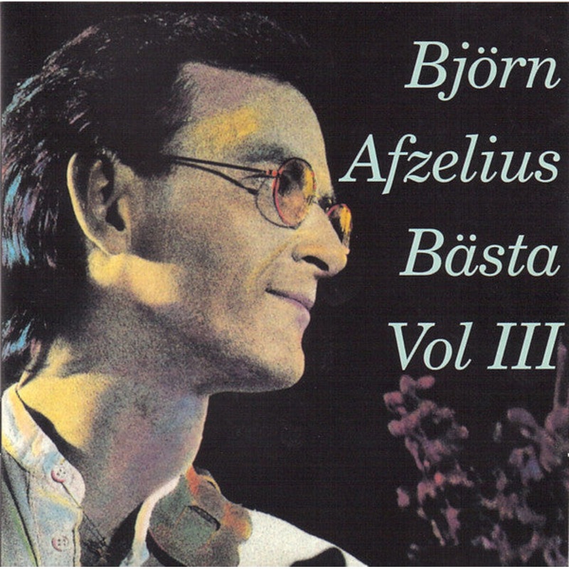 Bjrn Afzelius – Bjrn Afzelius Bsta Vol III (CD, Comp) (Very Good Plus (VG+))
