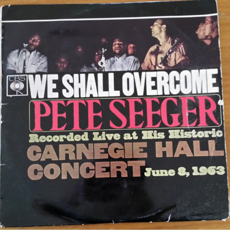 Pete Seeger – We Shall Overcome (LP, Album, Mono) (Very Good (VG))