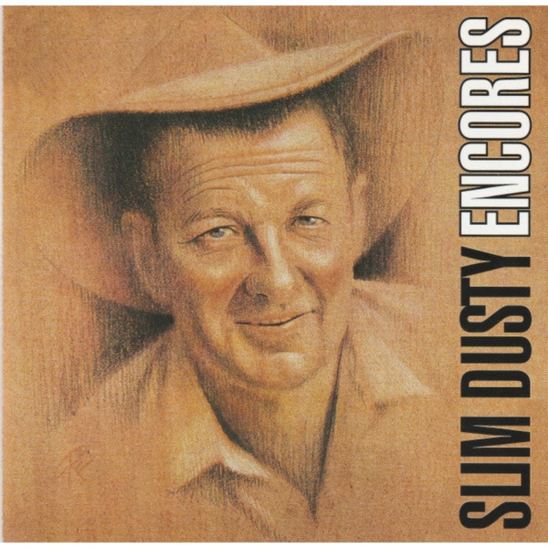 Slim Dusty – Encores (CD, Comp, Mono, RE) (Very Good Plus (VG+))