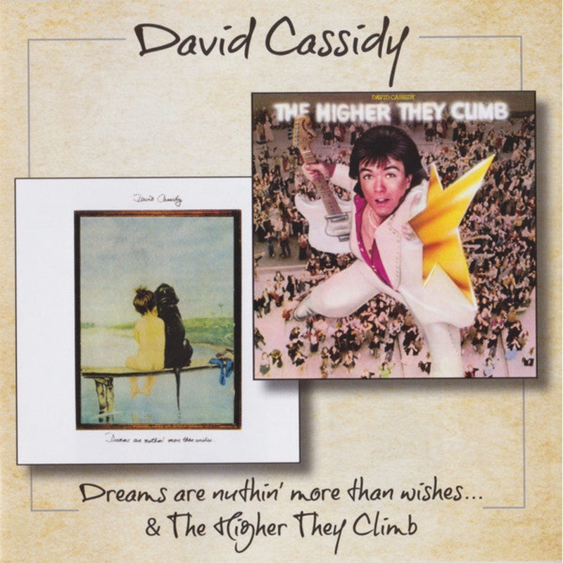 David Cassidy – Dreams Are Nuthin’ More Than Wishes / The Higher They Climb (CD, Comp) (Very Good Plus (VG+))