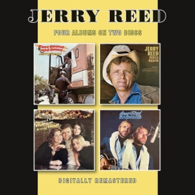 Jerry Reed – East Bound and Down / Jerry Reed Rides Again / Sweet Love Feelings / Half Singin’ & Half Pickin’