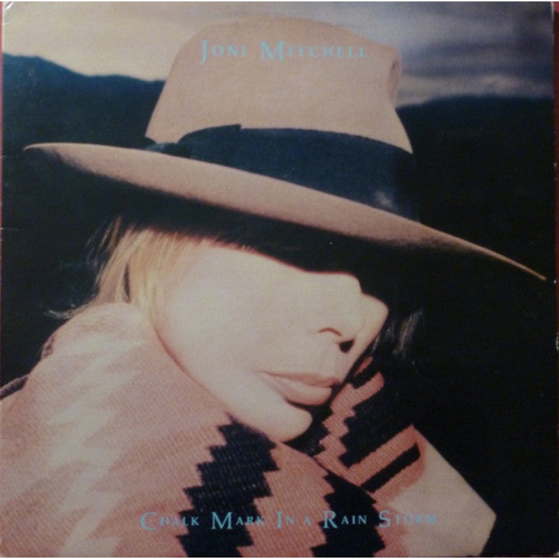 Joni Mitchell – Chalk Mark In A Rain Storm (LP, Album) (Good Plus (G+))