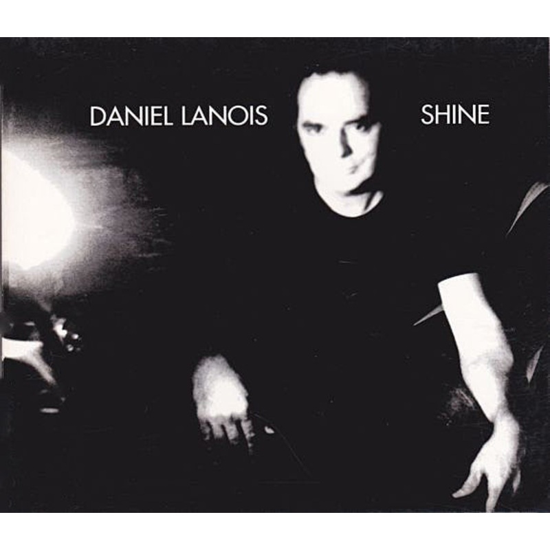 Daniel Lanois – Shine (CD, Album) (Very Good Plus (VG+))