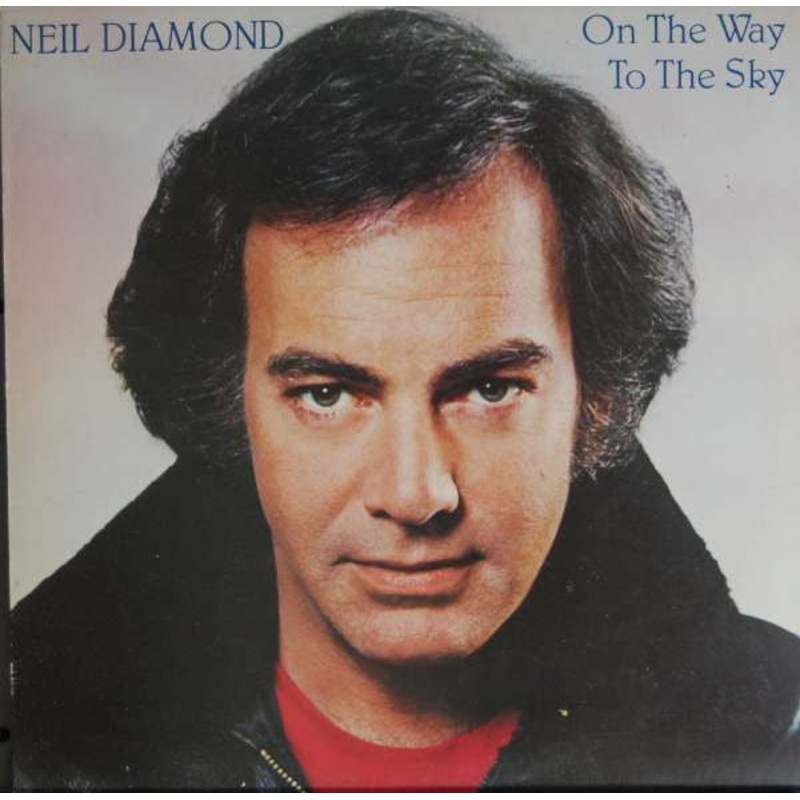 Neil Diamond – On The Way To The Sky (LP, Album) (Very Good Plus (VG+))