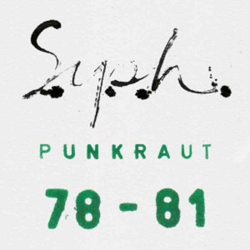S.Y.P.H. – Punkraut 1978-1981
