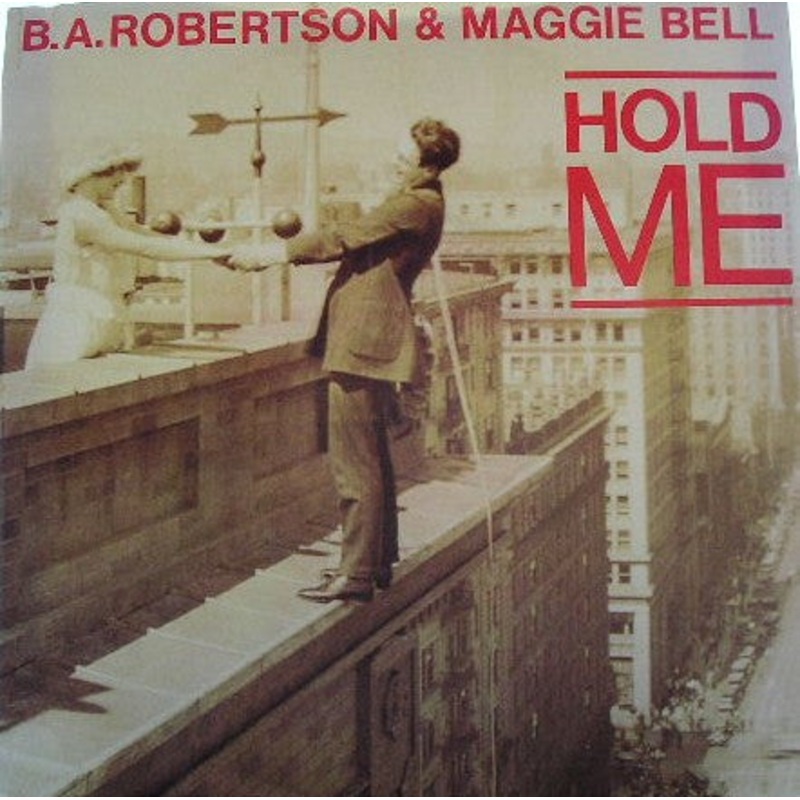 B.A.Robertson* & Maggie Bell – Hold Me (7, Single) (Good (G))