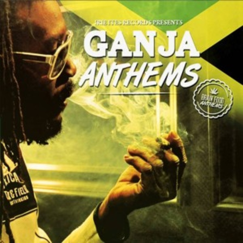 Various – Ganja Anthems