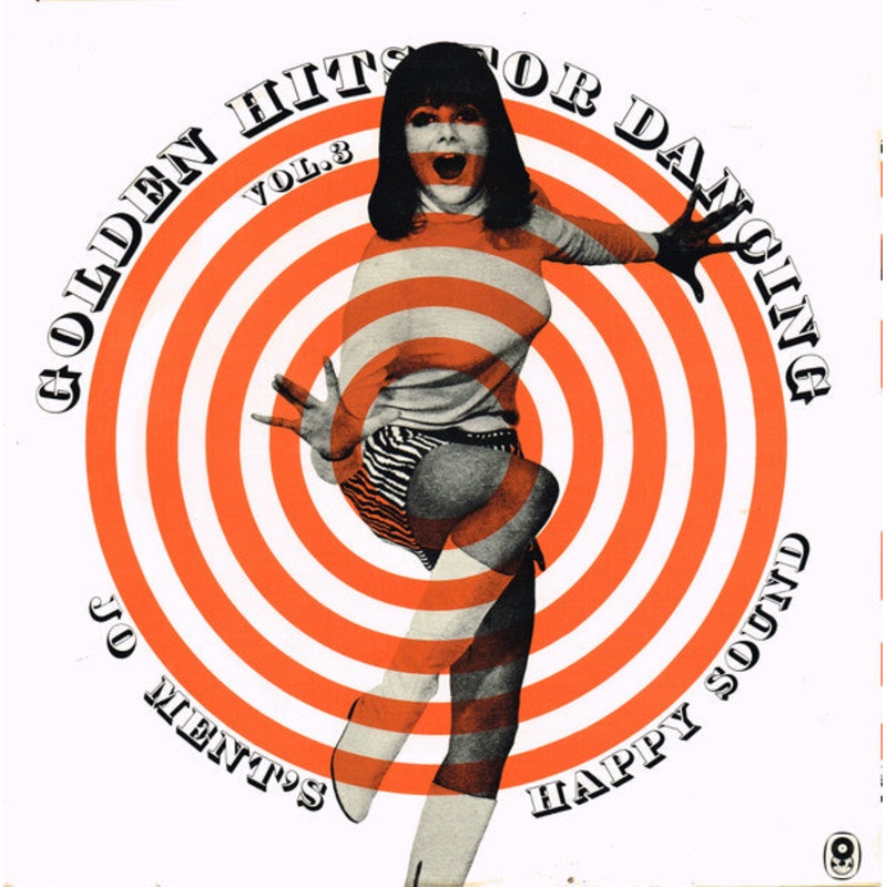 Jo Ment’s Happy Sound – Golden Hits For Dancing Vol. 3  (LP, Album, Club) (Very Good Plus (VG+))