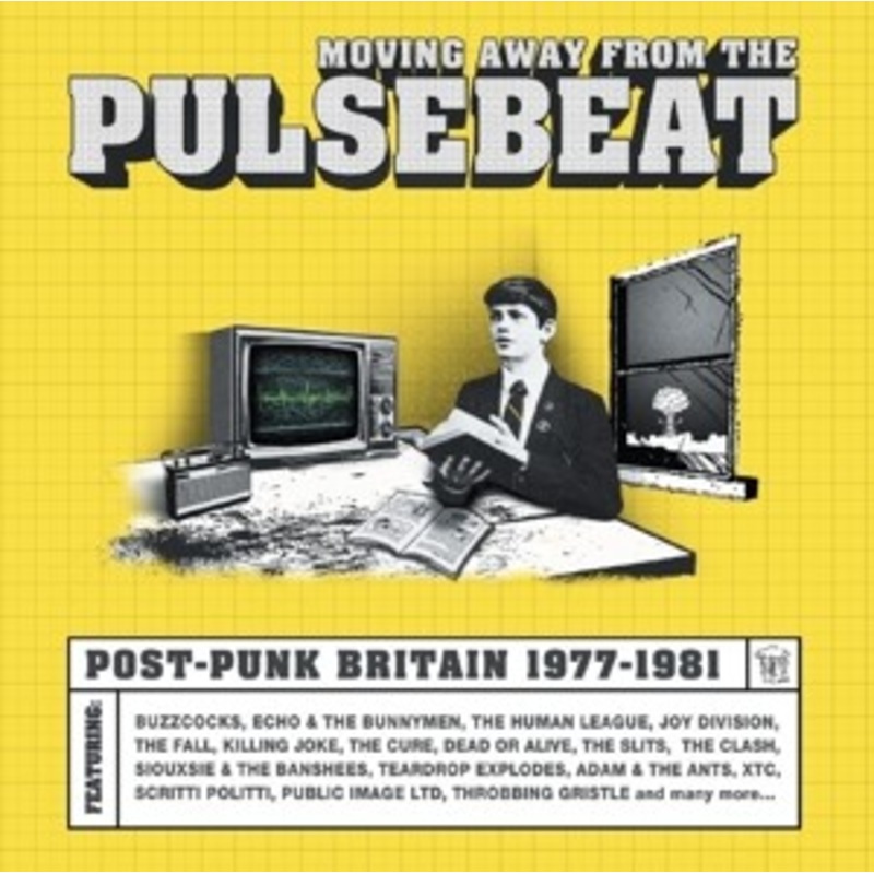 Various – Moving Away From the Pulsebeat: Post-Punk Britain 1977-1981