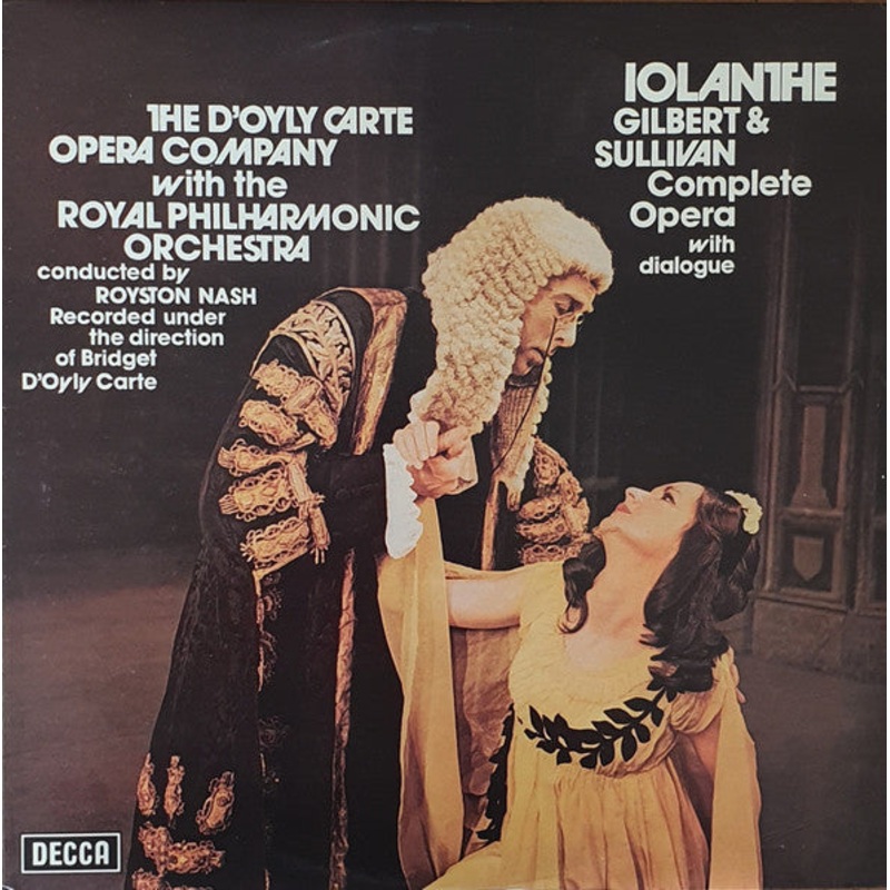 Gilbert & Sullivan – D’Oyly Carte Opera Company, The Royal Philharmonic Orchestra*, Royston Nash – Iolanthe (Complete Opera With Dialogue) (2xLP, Album, Gat) (Very Good Plus (VG+))