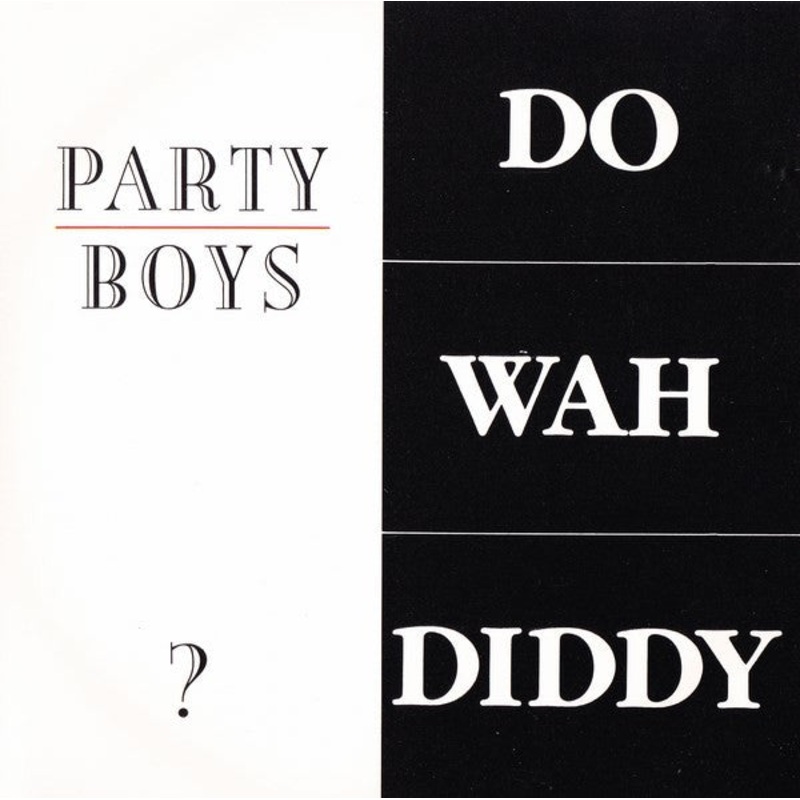 The Party Boys  – Do-Wah-Diddy (CD, Single) (Very Good Plus (VG+))