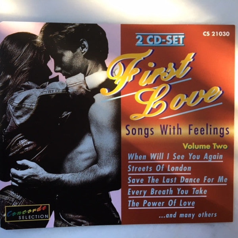 Various – First Love (Songs With Feelings) Volume 2 (2xCD, Comp) (Very Good Plus (VG+))
