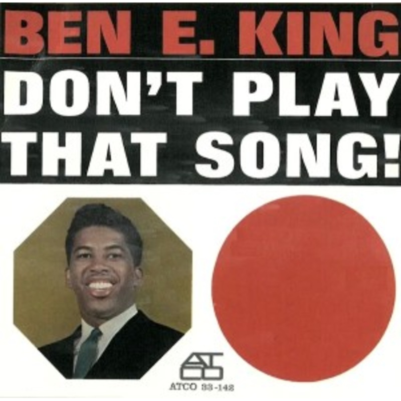 Ben E. King – Don’t Play That Song (Clear Vinyl)
