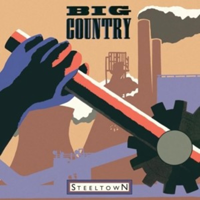Big Country – Steeltown