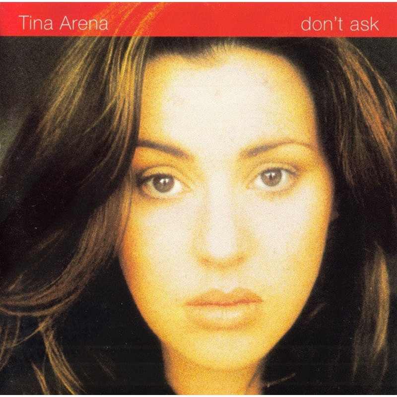 Tina Arena – Don’t Ask (CD, Album) (Very Good Plus (VG+))