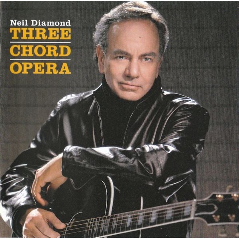 Neil Diamond – Three Chord Opera (HDCD, Album) (Good Plus (G+))