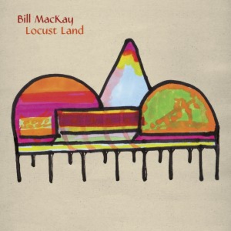 Bill MacKay – Locust Land