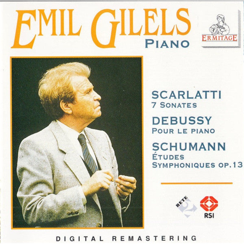 Emil Gilels – Scarlatti* / Debussy* / Schumann* – 7 Sonates / Pour Le Piano / tudes Symphoniques Op.13 (CD, Comp, RM) (Very Good Plus (VG+))