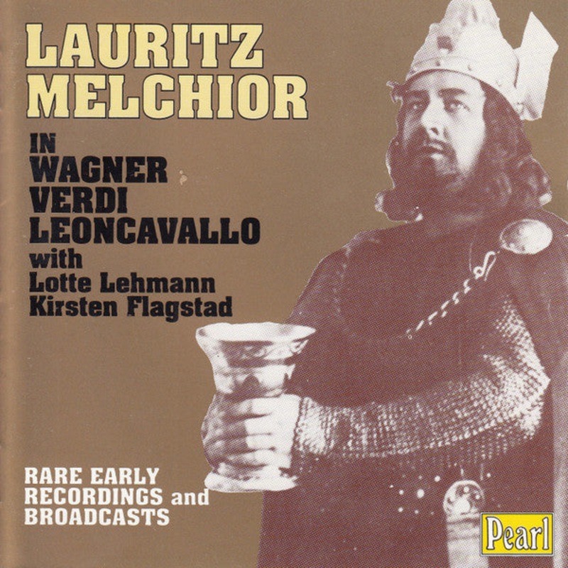 Lauritz Melchior, Lotte Lehmann, Kirsten Flagstad – In Wagner, Verdi, Leoncavallo – Rare Early Recordings And Broadcasts (CD, Comp, Mono) (Very Good Plus (VG+))