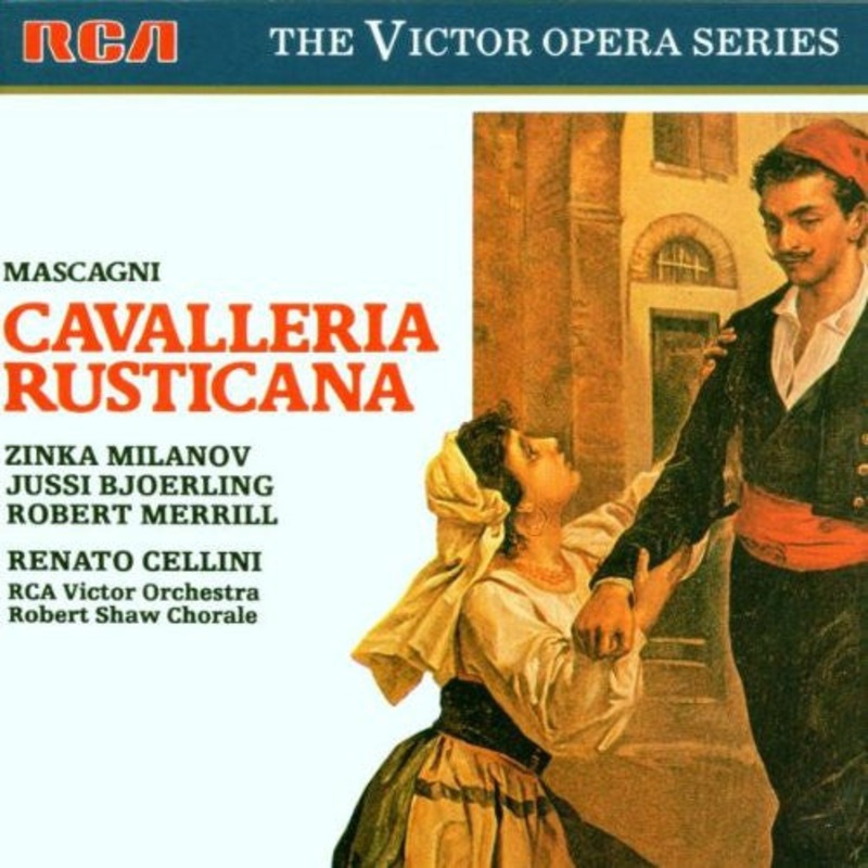 Mascagni* – Zinka Milanov, Jussi Bjrling, Robert Merrill, RCA Victor Orchestra*, Robert Shaw Chorale*, Renato Cellini – Cavalleria Rusticana (CD, Album, Mono, RE, RM) (Very Good Plus (VG+))