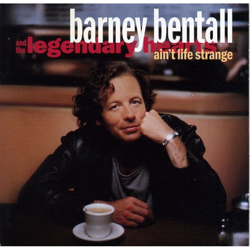 Barney Bentall And The Legendary Hearts – Ain’t Life Strange (CD, Album) (Very Good Plus (VG+))