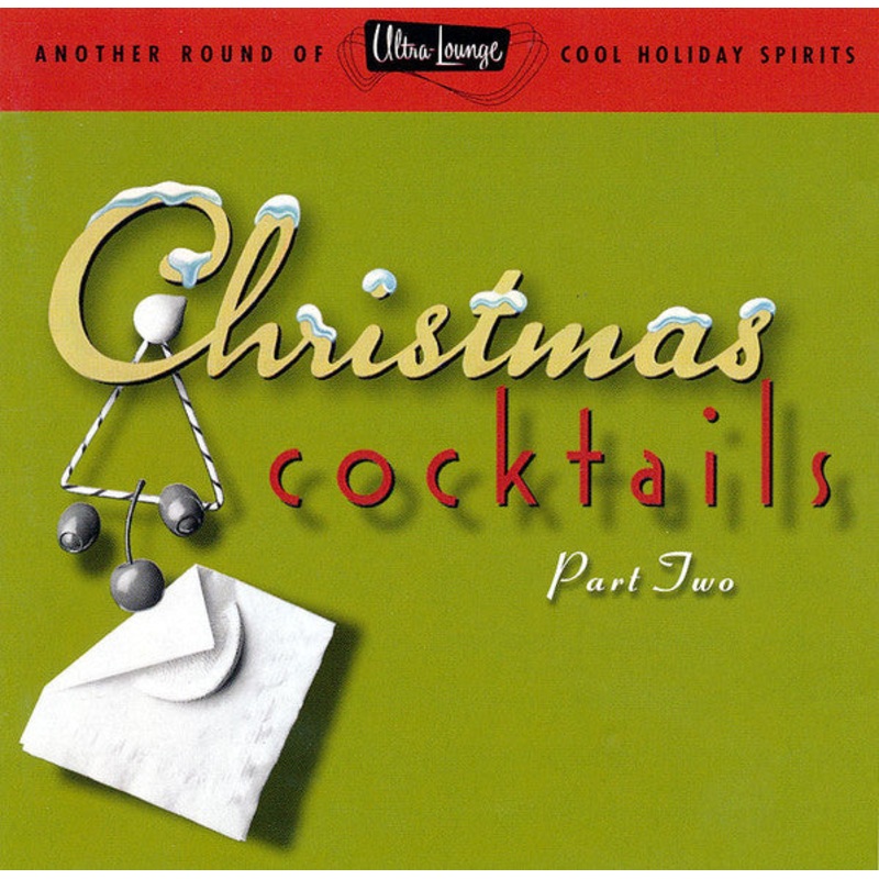 Various – Christmas Cocktails Part Two (CD, Comp, RM) (Very Good (VG))