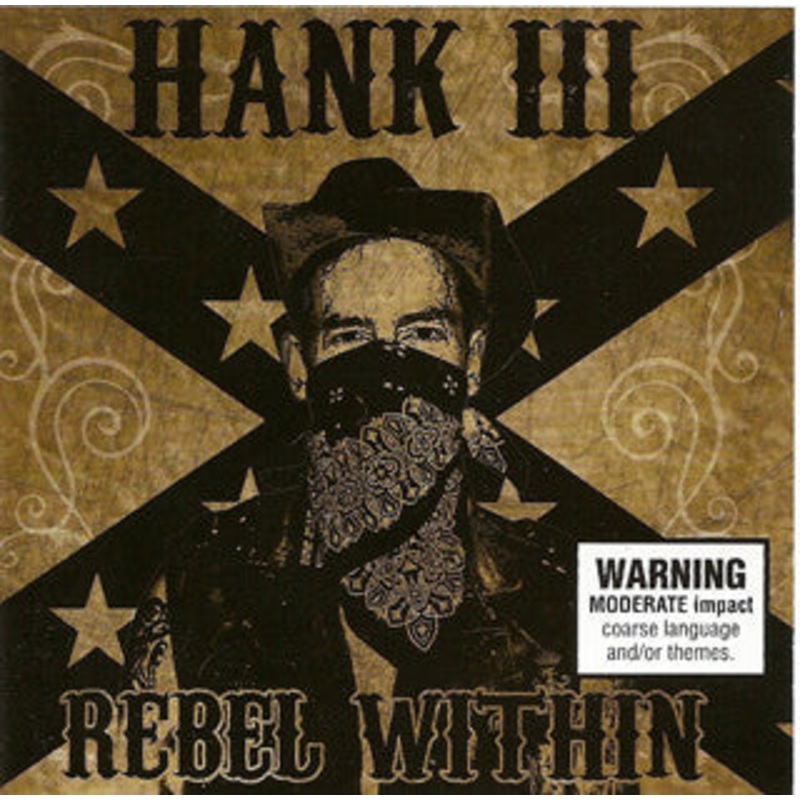 Hank III* – Rebel Within (CD, Album) (Very Good Plus (VG+))