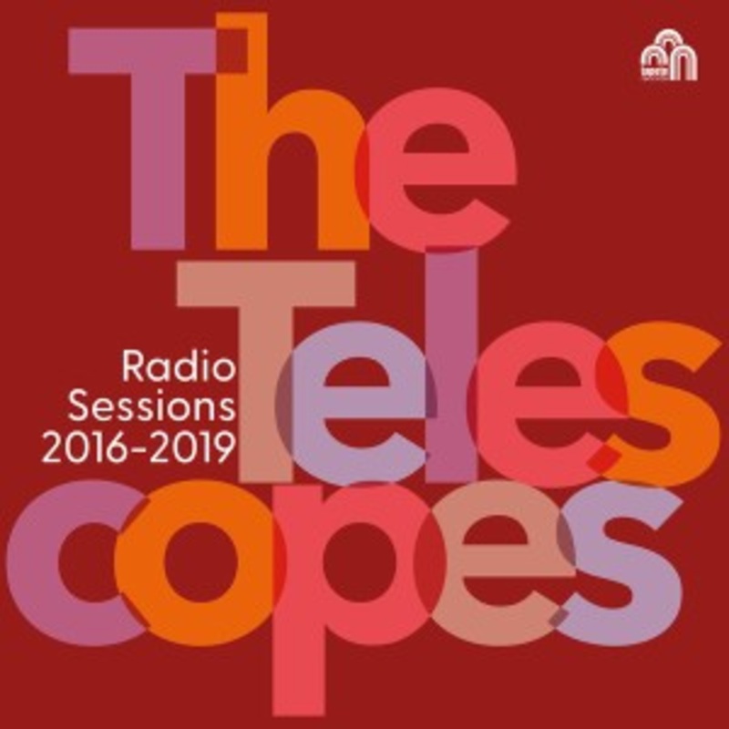 The Telescopes – Radio Sessions 2016-2019