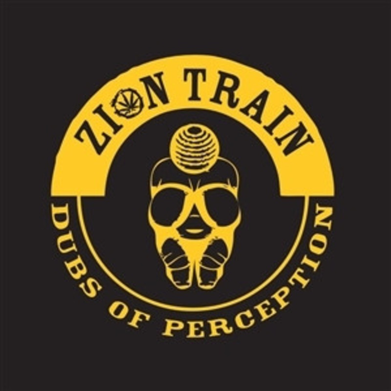 Zion Train – Dubs of Perception