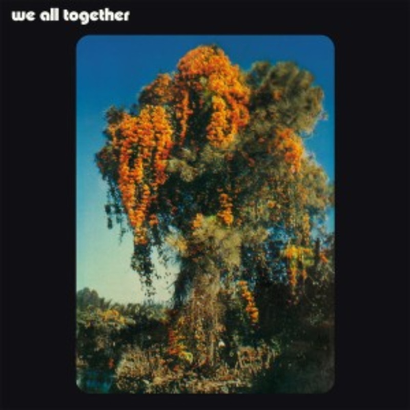 We All Together – We All Together