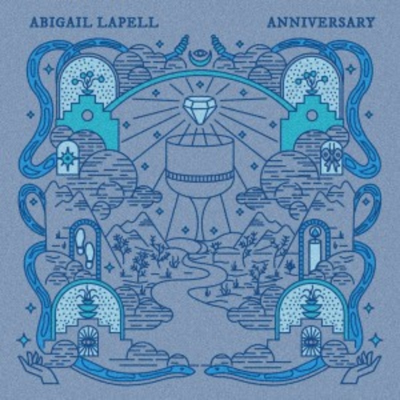 Abigail Lapell – Anniversary