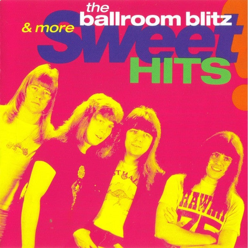 Sweet* – The Ballroom Blitz & More Sweet Hits (CD, Comp) (Very Good Plus (VG+))