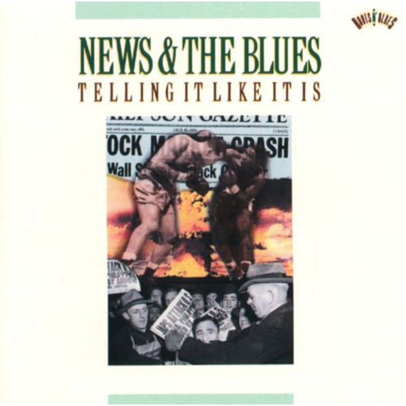 Various – News & The Blues: Telling It Like It Is (CD, Comp, Mono) (Very Good Plus (VG+))