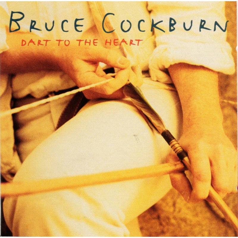 Bruce Cockburn – Dart To The Heart (CD, Album) (Very Good Plus (VG+))