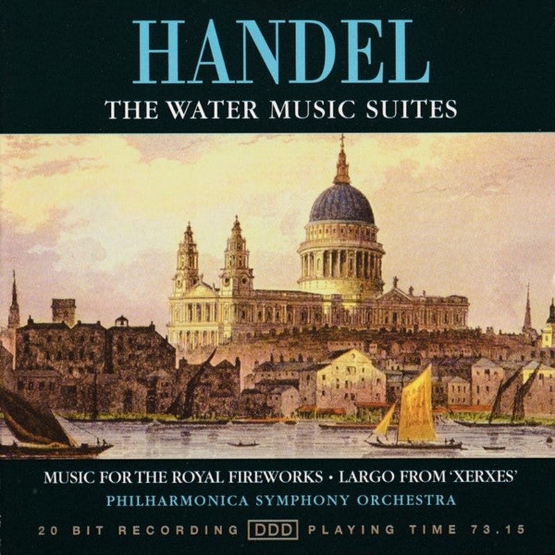 Handel*, Philharmonica Symphony Orchestra – The Water Music Suites / Music For The Royal Fireworks / Largo From ‘Xerxes’ (CD, Comp) (Very Good Plus (VG+))